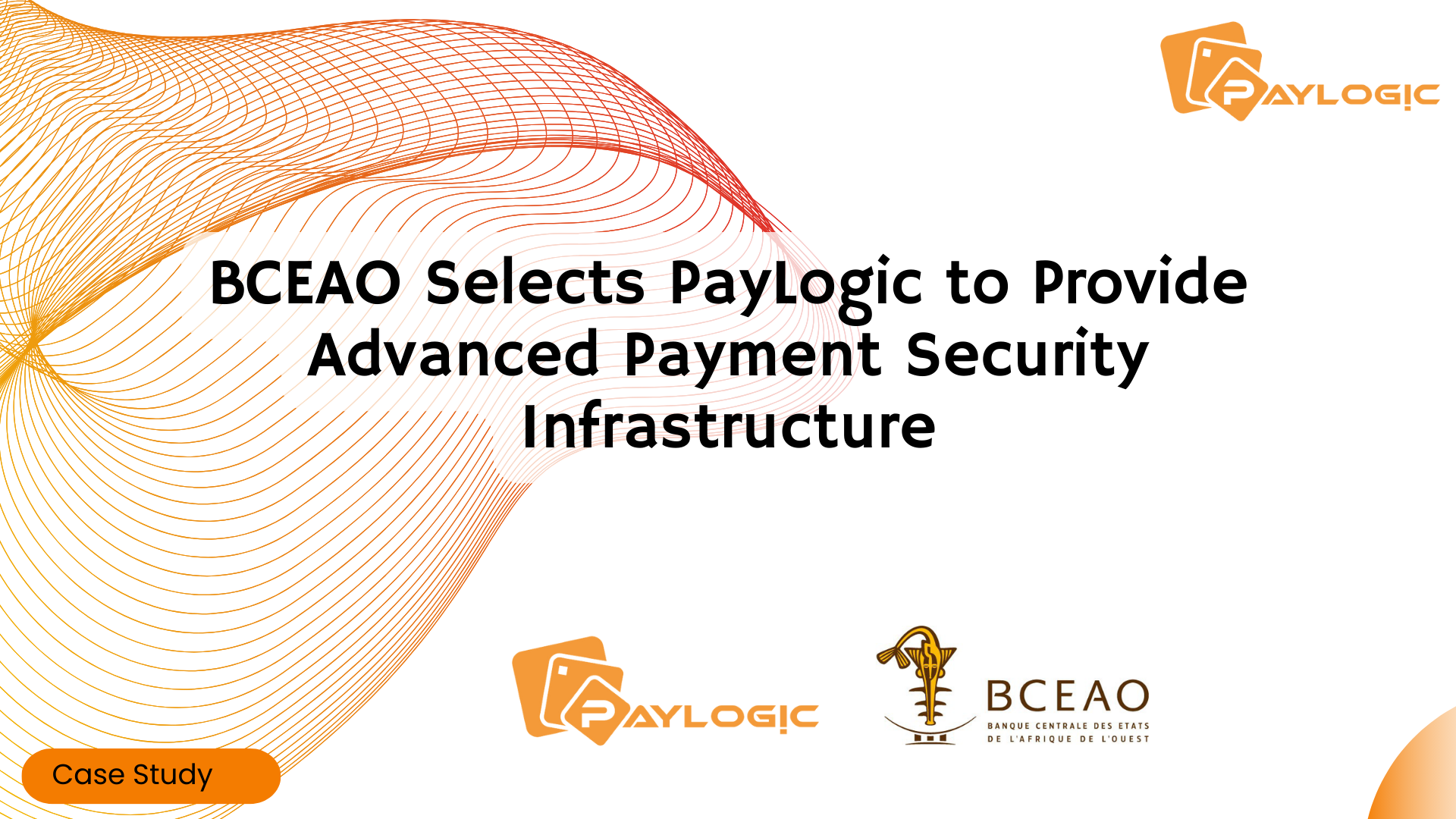 BCEAO Selects PayLogic to Provide Advanced Payment Security Infrastructure
