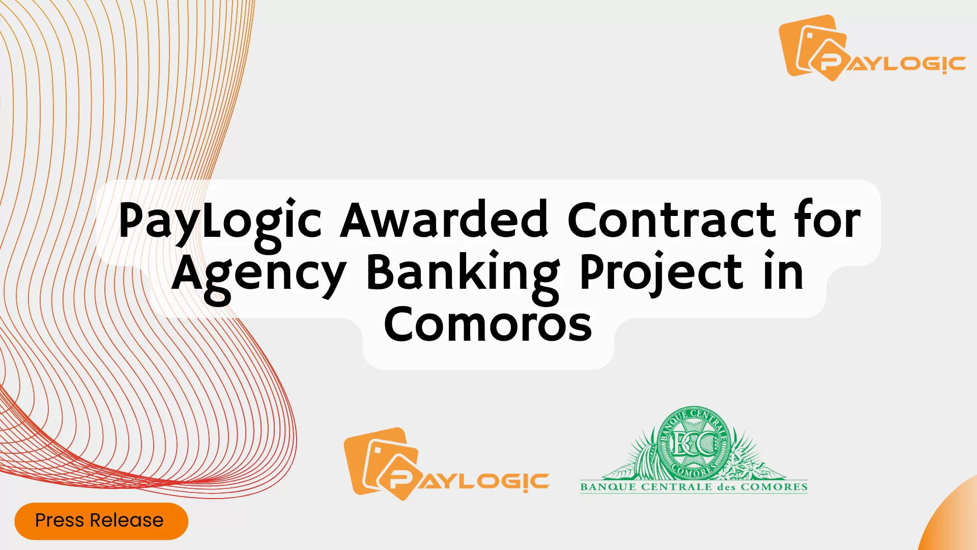 PayLogic Awarded Project for Interoperable Digital Payment Switch in the Union of Comoros