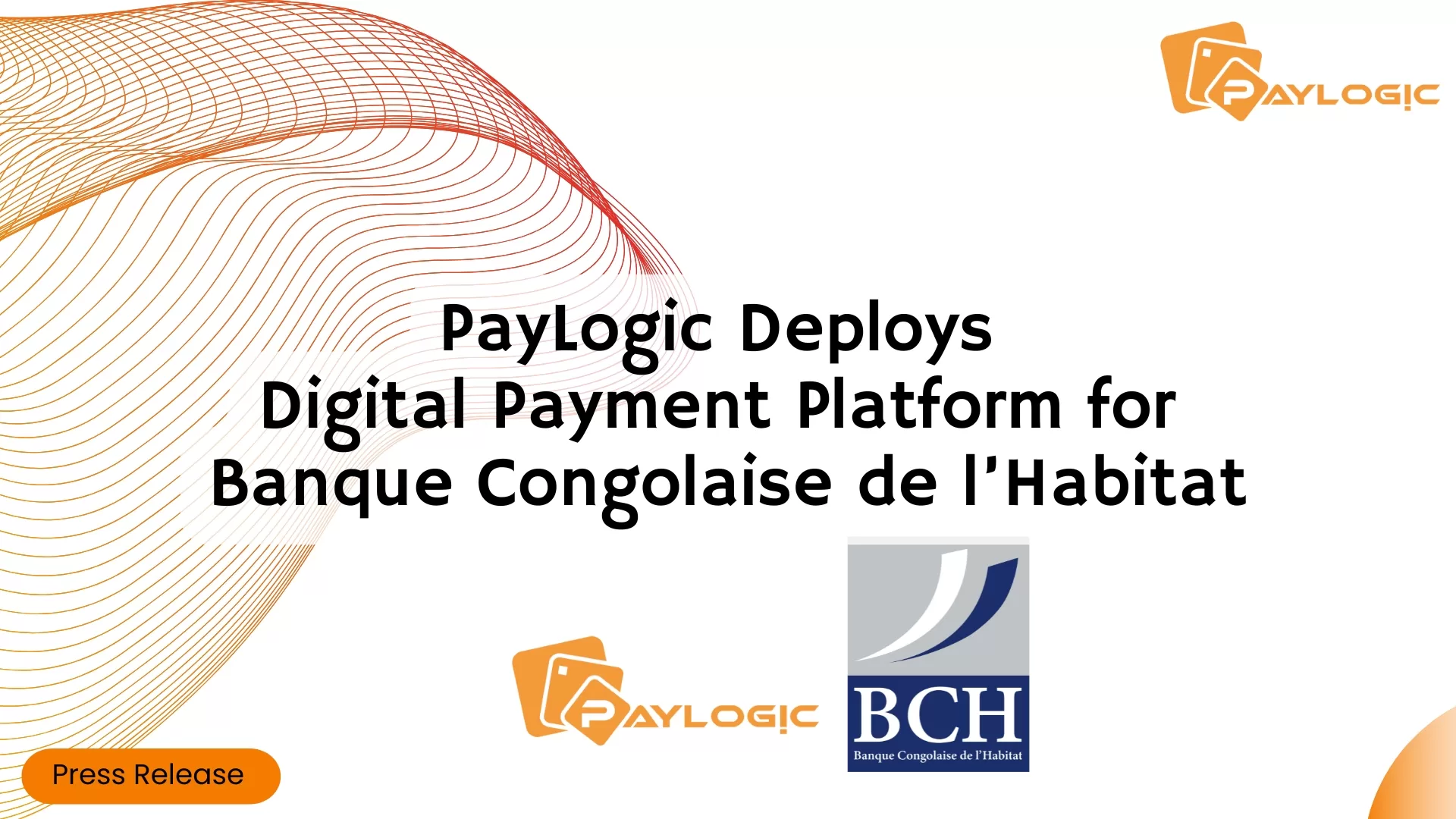 PayLogic Deploys Digital Payment Platform for Banque Congolaise de l’Habitat